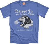 Raised in the Lion's Den